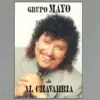 Grupo Mayo - Grupo Mayo de Al Chavarria